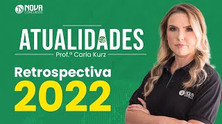 Retrospectiva de atualidades 2022 [upl. by Vannie]