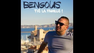 quot Tié la famille  quot Single Bengous Clip Made in Marseille [upl. by Varrian]