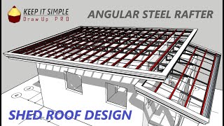 SHED ROOF  DESIGN AND ESTIMATE  ANGULAR STEEL TRUSS [upl. by Vally]