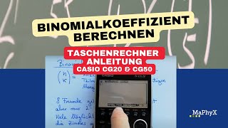 Binomialkoeffizient nCr  nPr mit dem Taschenrechner Casio CG20CG50  Fürs Abitur [upl. by Judah]