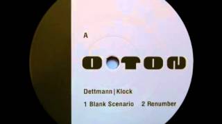 Dettmann  Klock  quotBlank Scenarioquot [upl. by Burrus233]