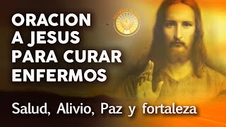 ORACION A JESUS QUE CURA ENFERMEDADES [upl. by Nickerson]