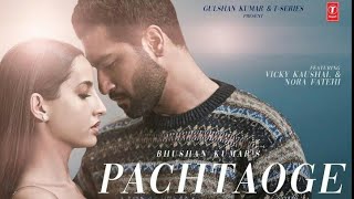 Bada Pachtaoge  Official Video  B Praak amp jaani  Vicky Kaushal amp Nora Fatehi  New Panjabi Song [upl. by Marduk]