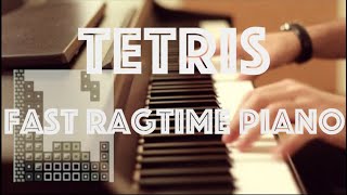 Tetris  Korobeiniki  Fast Ragtime Piano Cover [upl. by Aihseyk]