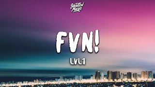 LVL1  FVN Lyrics quotCat Kitty Cat Cat Kitty Cat Catquot [upl. by Zanlog104]