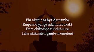 Ebinkatunga Bya Agutamba Runyoro Rutooro Catholic song LYRICS [upl. by Nylrebma]