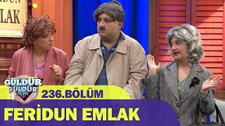 Feridun Emlak  Güldür Güldür Show 236Bölüm [upl. by Roux987]