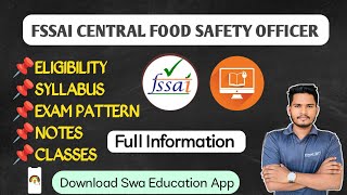 FSSAI CFSO Exam Full Information  How to become Central FSO in 2023  FSSAI CFSO [upl. by Myra]