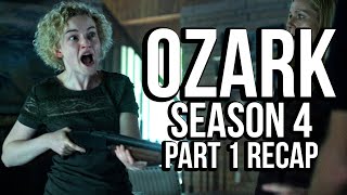 OZARK Season 4 Part 1 Recap  Must Watch Before Part 2  Netflix Series Explained [upl. by Aleuname]