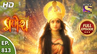 Vighnaharta Ganesh  Ep 813  Full Episode  19th January 2021 [upl. by Brockie]