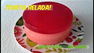 TORTA HELADA RECETA FACIL [upl. by Anabelle]