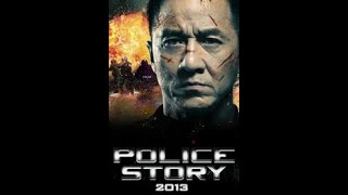 Police Story 2013 HD  монгол хэлээр [upl. by Hibbitts]