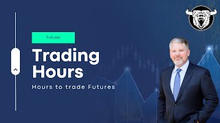 Futures Trading Hours When Can You Trade Them [upl. by Enytsirhc]