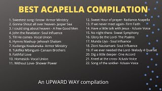 BEST ACAPELLA COMPILATION GOSPEL [upl. by Vaden]