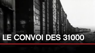 De Compiègne à Auschwitz  le convoi des 31 000  Toute lHistoire [upl. by Malas527]