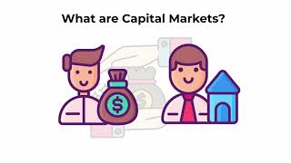 What are capital markets  Capital Markets Explained [upl. by Llenil]