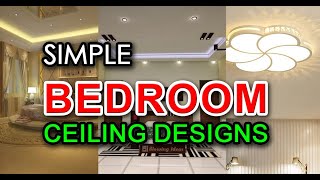 Top 17 Famous Simple Bedroom Ceiling Designs  Blowing Ideas [upl. by Analaf]