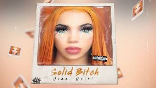 Renni Rucci – Solid Bitch Official Visualizer [upl. by Cj]