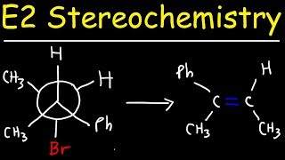 E2 Stereochemistry With Newman Projections [upl. by Ika]