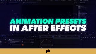 How To Use Animation Presets in After Effects  PremiumBeatcom [upl. by Eugaet278]