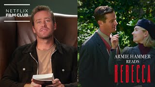 Armie Hammer Reads Rebecca  Netflix [upl. by Neuburger]