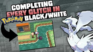 HOW EASILY CAN YOU GLITCH POKEMON BLACKWHITE [upl. by Nosbig244]