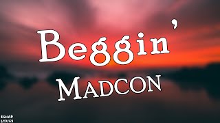 Madcon  Beggin Lyrics [upl. by Adnola]