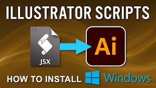 Illustrator Scripts How to Install Windows [upl. by Stanislaus48]