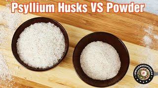 PSYLLIUM HUSKS VS POWDER  WHICH IS MORE EFFECTIVE [upl. by Gnirps]