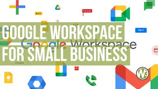 Google Workspace for Small Business [upl. by Ecirum]