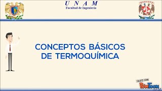 Termoquímica Conceptos Básicos 1 [upl. by Ynad]