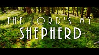 The Lords My Shepherd  Best Of Celtic Music [upl. by Assereht878]