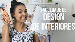 TUDO sobre a faculdade de DESIGN DE INTERIORES  parte 1 [upl. by Airalednac909]