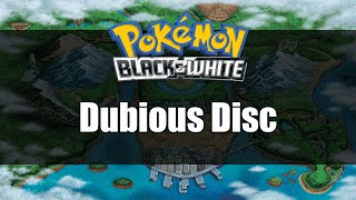 Pokemon Black and White  Where to get Dubious Disc [upl. by Ferreby]