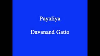 Payaliya  Devanand Gattoo [upl. by Vikky]