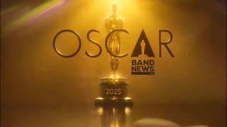 AO VIVO Cobertura Oscar 2025  BandNews TV [upl. by Alarice]