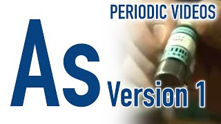 Arsenic version 1  Periodic Table of Videos [upl. by Prentiss424]