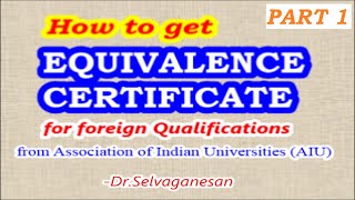 Equivalence Certificate in India  Part 1  DrSelvaganesan [upl. by Gilford]