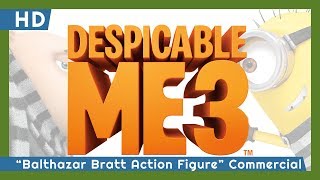 Despicable Me 3 2017 quotBalthazar Bratt Action Figurequot Commercial [upl. by Yellac211]