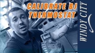 How to calibrate bj thermostat tutorial DIY Windy City Restaurant Equipment Parts [upl. by Walcoff]