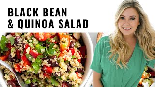 Black Bean amp Quinoa Salad Recipe The Perfect Quinoa Salad [upl. by Eedna59]