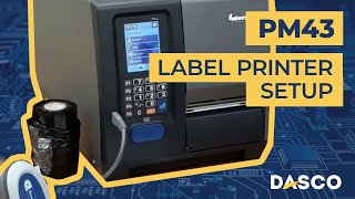 How to Setup the Intermec PM43 Label Printer [upl. by Nhabois]