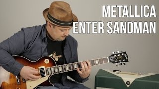 How to Play Enter Sandman on Guitar Metallica Guitar Lessons [upl. by Earleen]