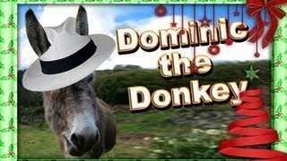 quotDominic the Donkeyquot the Italian Christmas Donkey [upl. by Resor]