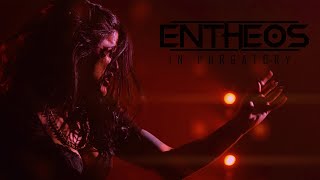 Entheos  In Purgatory OFFICIAL VIDEO [upl. by Aneelahs]