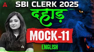 SBI Clerk English 202425  SBI Clerk English Mock 11  English By Kinjal Gadhavi  अब होगी दहाड़ 🔥 [upl. by Ecinad170]