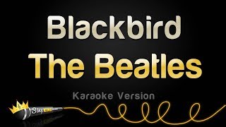 The Beatles  Blackbird Karaoke Version [upl. by Yllek126]