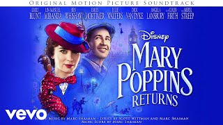 Can You Imagine That From quotMary Poppins ReturnsquotAudio Only [upl. by Yule973]