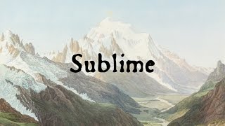 Sublime The Aesthetics amp Origins of Romanticism [upl. by Adnot]