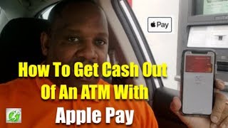 How To Get Cash Out Of An ATM With Apple Pay [upl. by Thirzi]